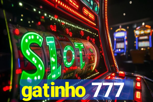 gatinho 777